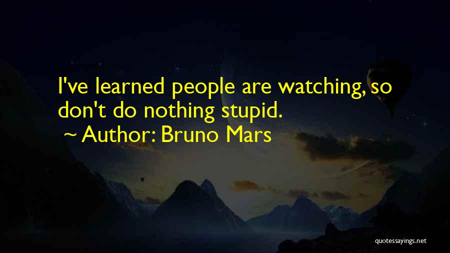 Bruno Mars Quotes 746580