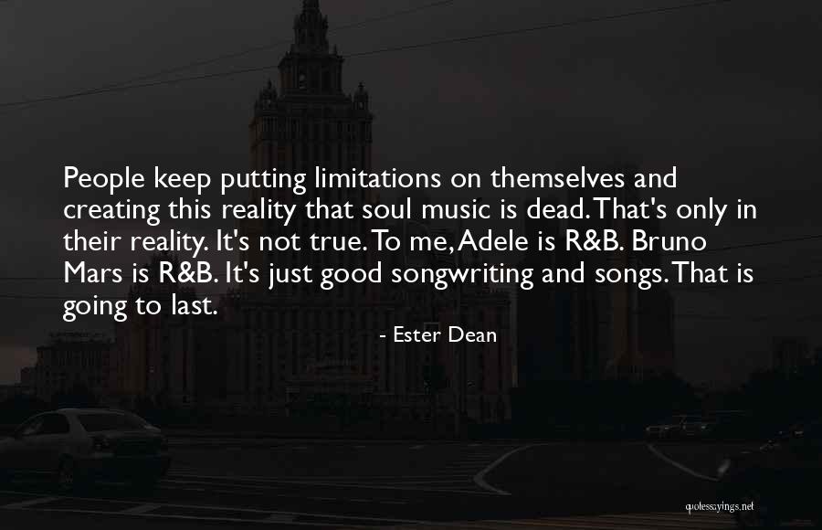 Bruno Mars Songs Quotes By Ester Dean Bruno Mars Songs Quotes By Ester Dean