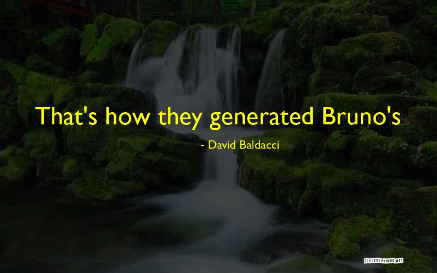 Bruno Quotes By David Baldacci Bruno Quotes By David Baldacci