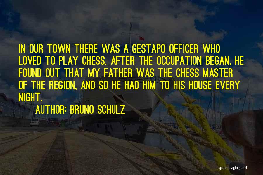 Bruno Schulz Quotes 333816