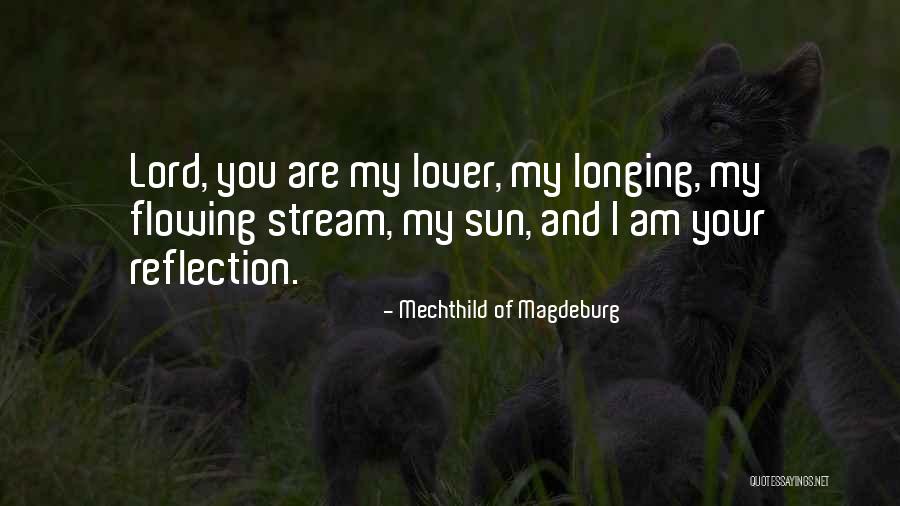 Bruno Tattaglia Quotes By Mechthild Of Magdeburg Bruno Tattaglia Quotes By Mechthild Of Magdeburg