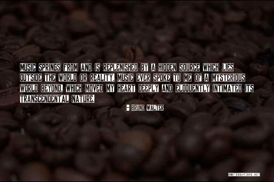 Bruno Walter Quotes 1617218 Bruno Walter Quotes 1617218