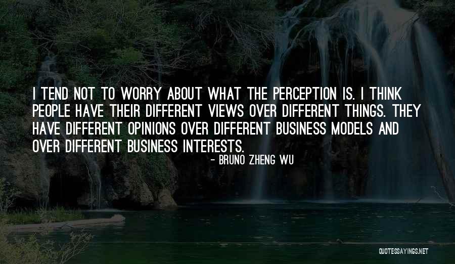 Bruno Zheng Wu Quotes 1119452 Bruno Zheng Wu Quotes 1119452