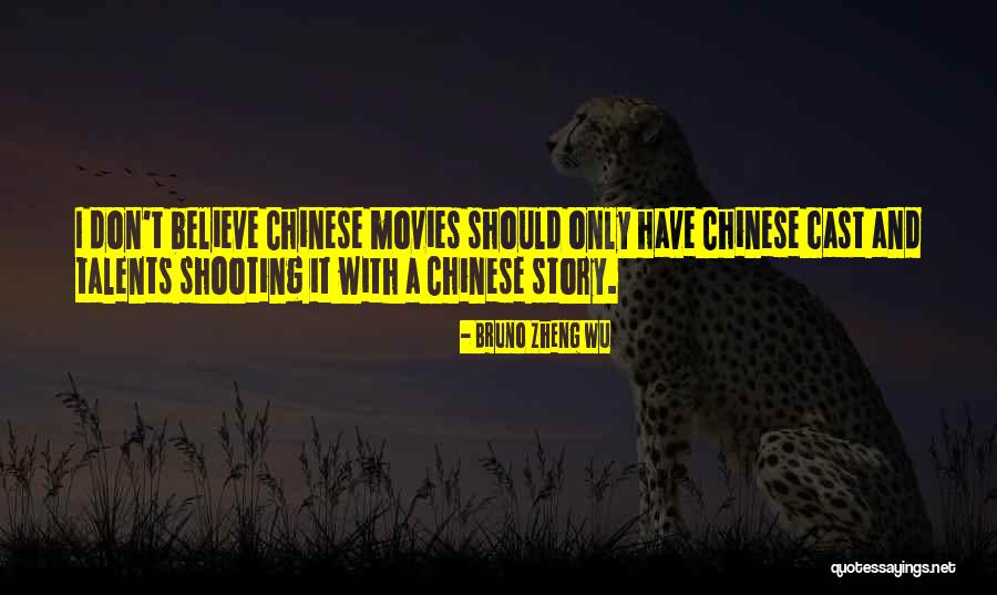 Bruno Zheng Wu Quotes 1133879 Bruno Zheng Wu Quotes 1133879