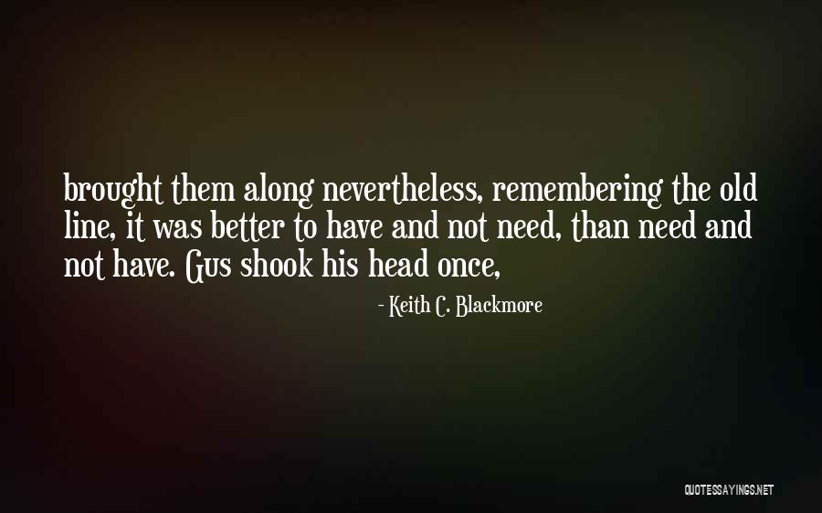 Brunonian Quotes By Keith C. Blackmore Brunonian Quotes By Keith C. Blackmore