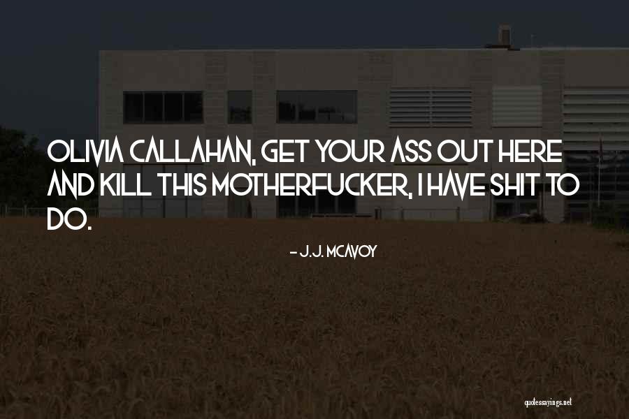 Brunsden Associates Quotes By J.J. McAvoy Brunsden Associates Quotes By J.J. McAvoy
