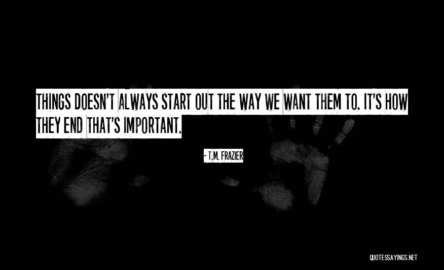 Brunsman Graphic Design Quotes By T.M. Frazier Brunsman Graphic Design Quotes By T.M. Frazier