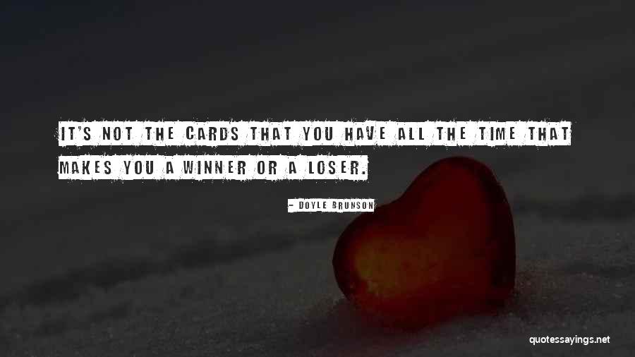 Brunson Quotes By Doyle Brunson Brunson Quotes By Doyle Brunson