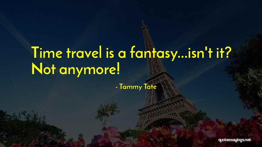 Brunson Quotes By Tammy Tate Brunson Quotes By Tammy Tate