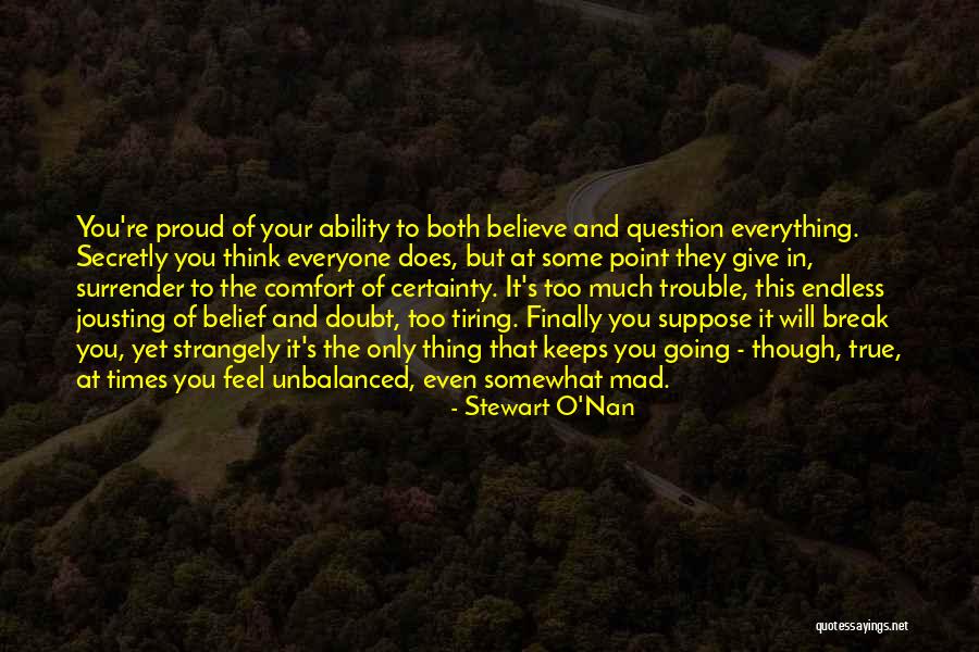 Brunswijk Suriname Quotes By Stewart O'Nan Brunswijk Suriname Quotes By Stewart O'Nan