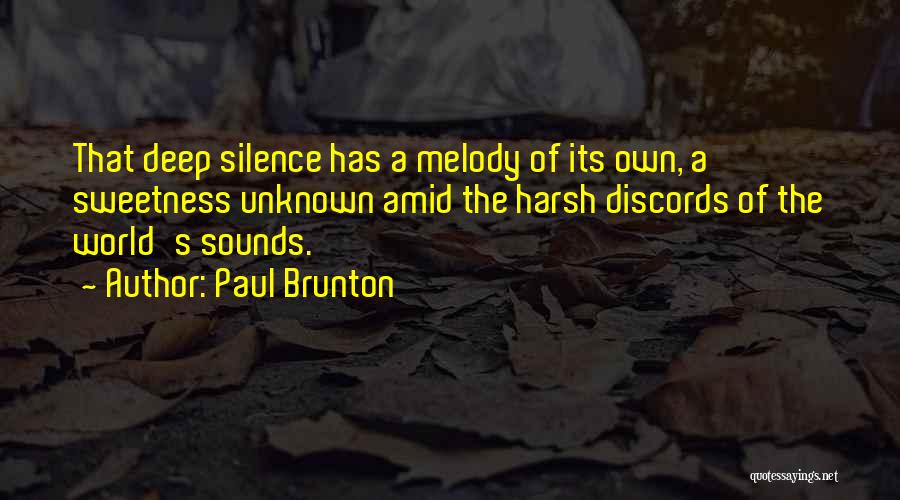 Brunton Quotes By Paul Brunton