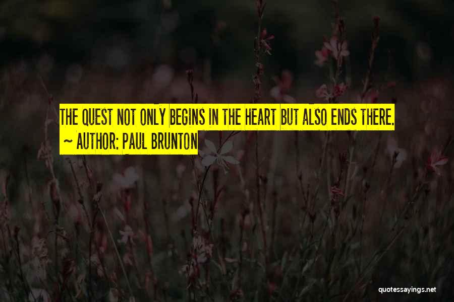 Brunton Quotes By Paul Brunton