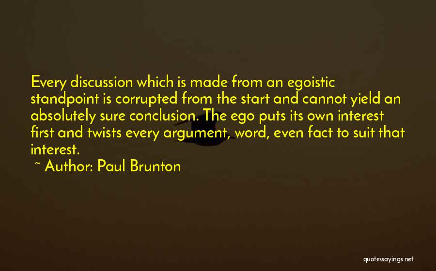 Brunton Quotes By Paul Brunton