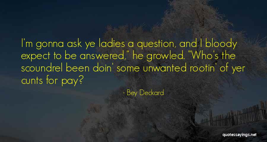 Bruriah Ddc Quotes By Bey Deckard Bruriah Ddc Quotes By Bey Deckard