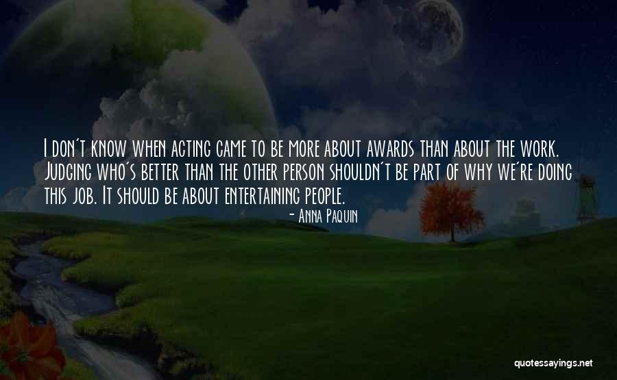 Bruriah High School Quotes By Anna Paquin Bruriah High School Quotes By Anna Paquin