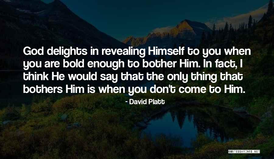 Brusali Corner Quotes By David Platt Brusali Corner Quotes By David Platt
