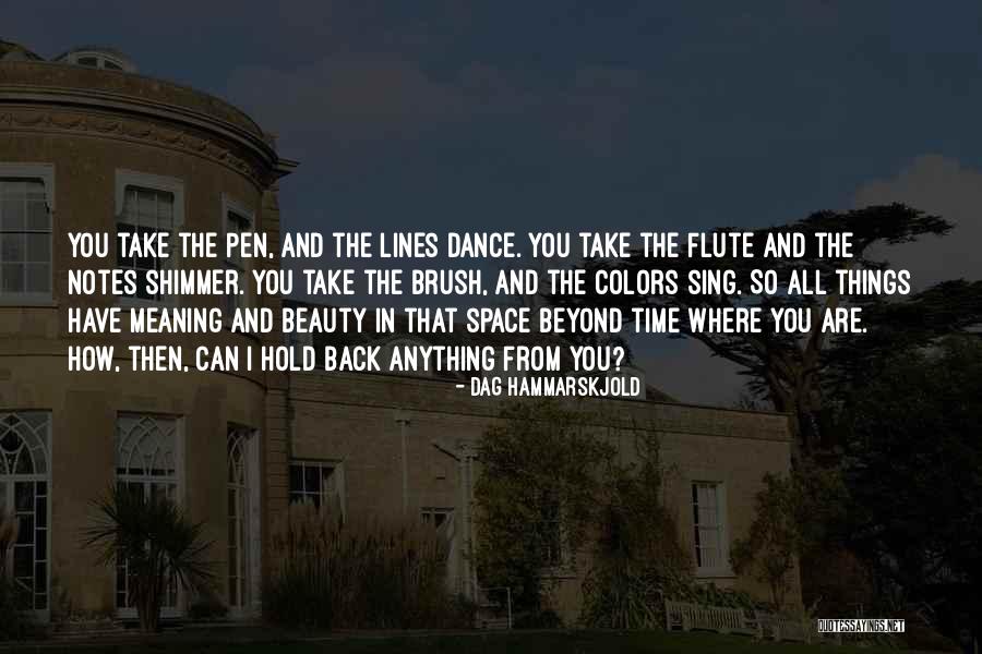 Brush Dance Quotes By Dag Hammarskjold Brush Dance Quotes By Dag Hammarskjold