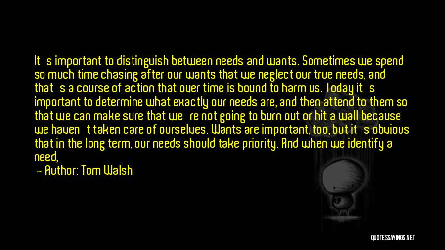 Brush It Off Quotes By Tom Walsh