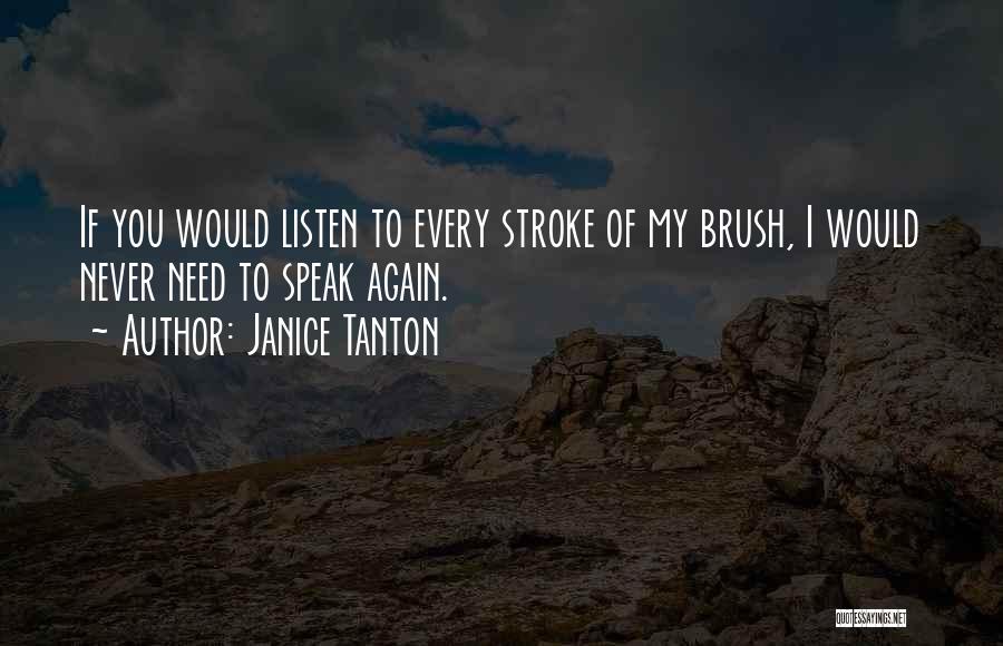 Brush Yourself Off Quotes By Janice Tanton