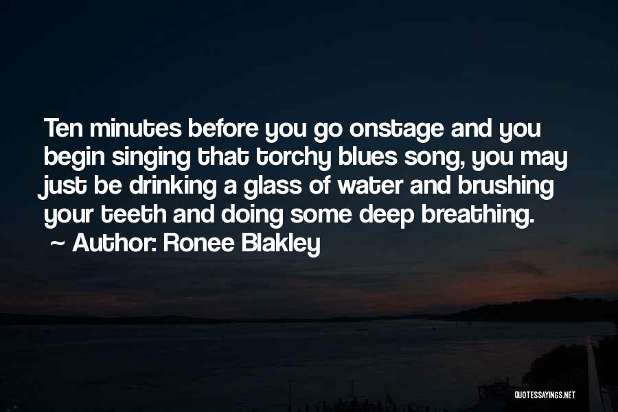 Brushing Teeth Quotes By Ronee Blakley