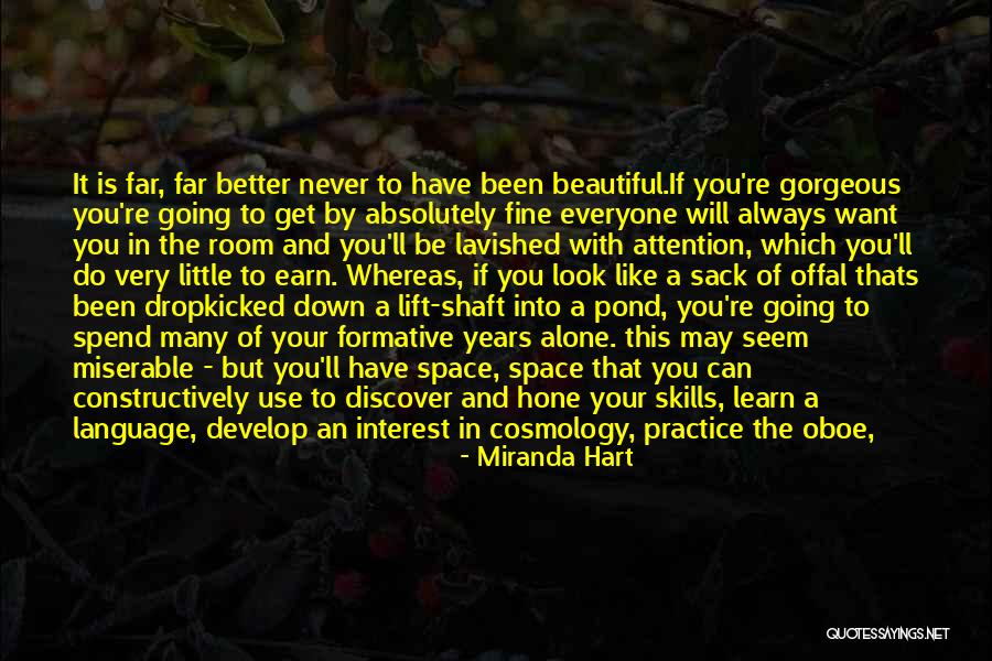 Brushing Up Skills Quotes By Miranda Hart Brushing Up Skills Quotes By Miranda Hart