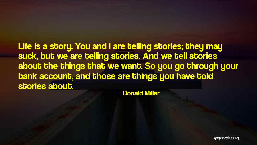Brushstroke App Quotes By Donald Miller Brushstroke App Quotes By Donald Miller