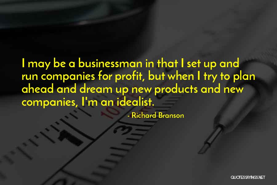 Brushwork Quotes By Richard Branson Brushwork Quotes By Richard Branson