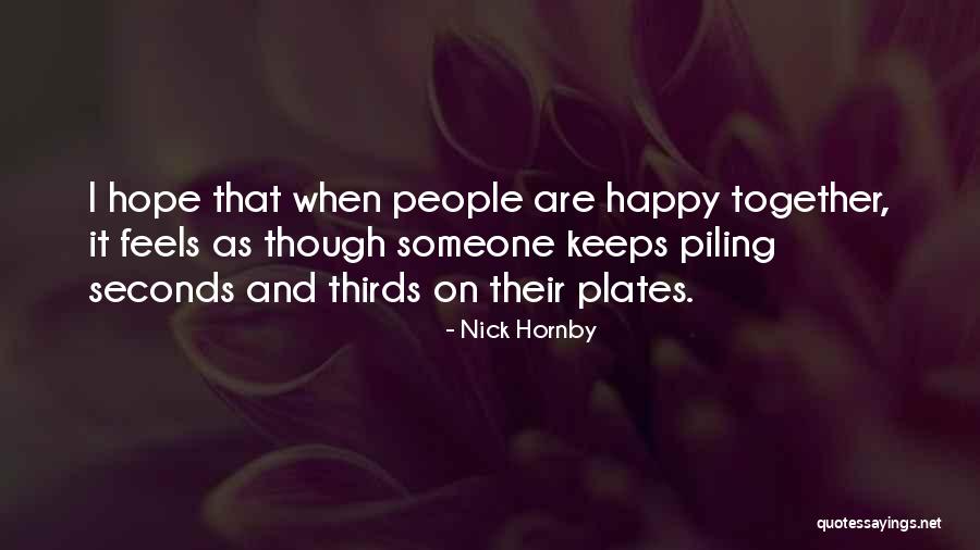 Brusilov Offensive Casualty Quotes By Nick Hornby Brusilov Offensive Casualty Quotes By Nick Hornby