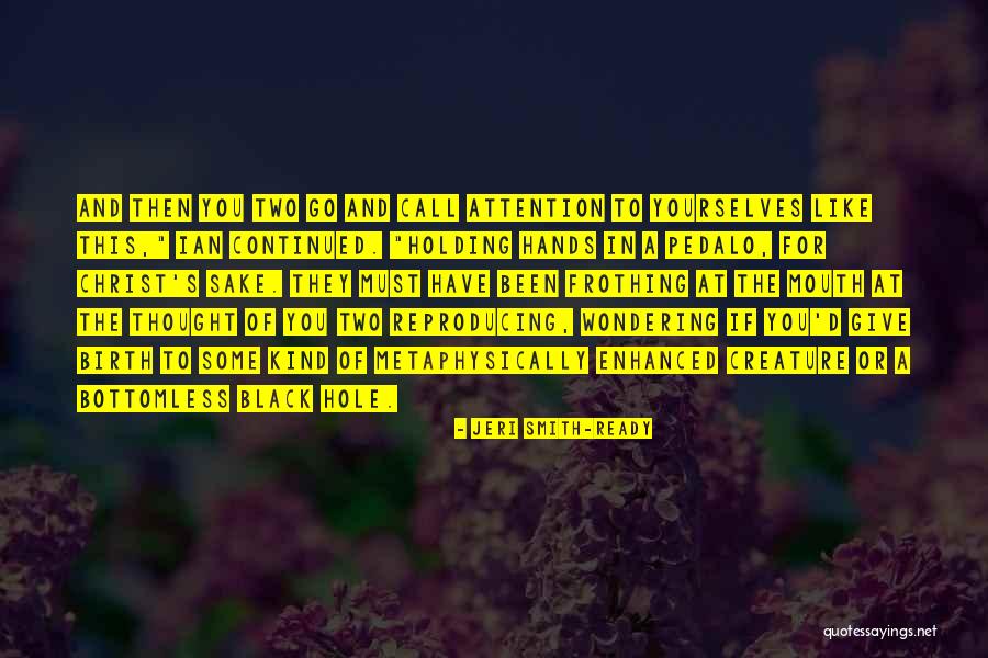 Brusilov Offensive Quotes By Jeri Smith-Ready Brusilov Offensive Quotes By Jeri Smith-Ready