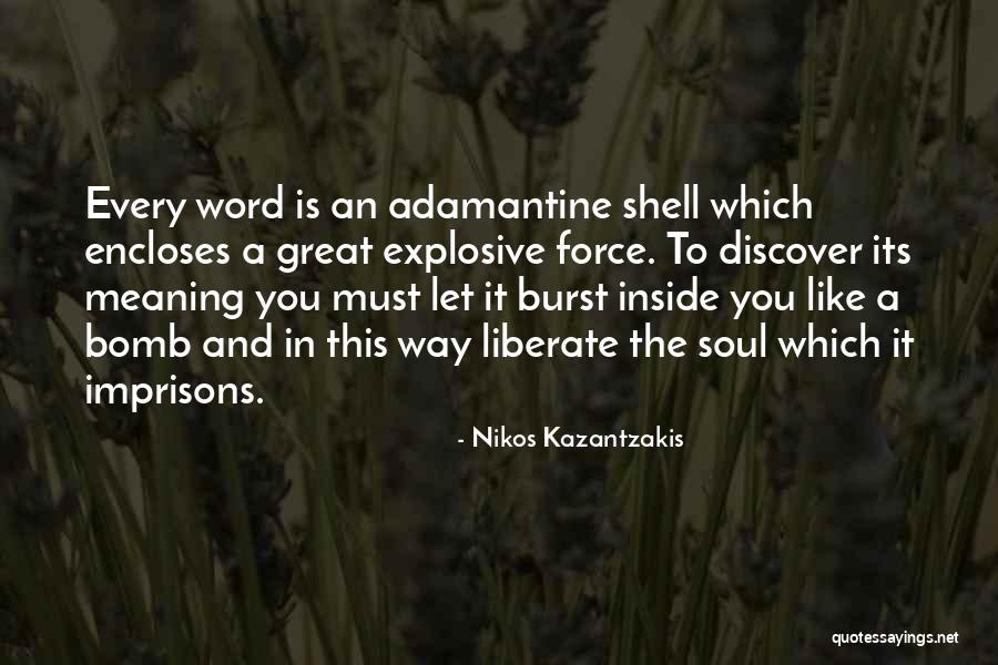 Brusos Quotes By Nikos Kazantzakis Brusos Quotes By Nikos Kazantzakis