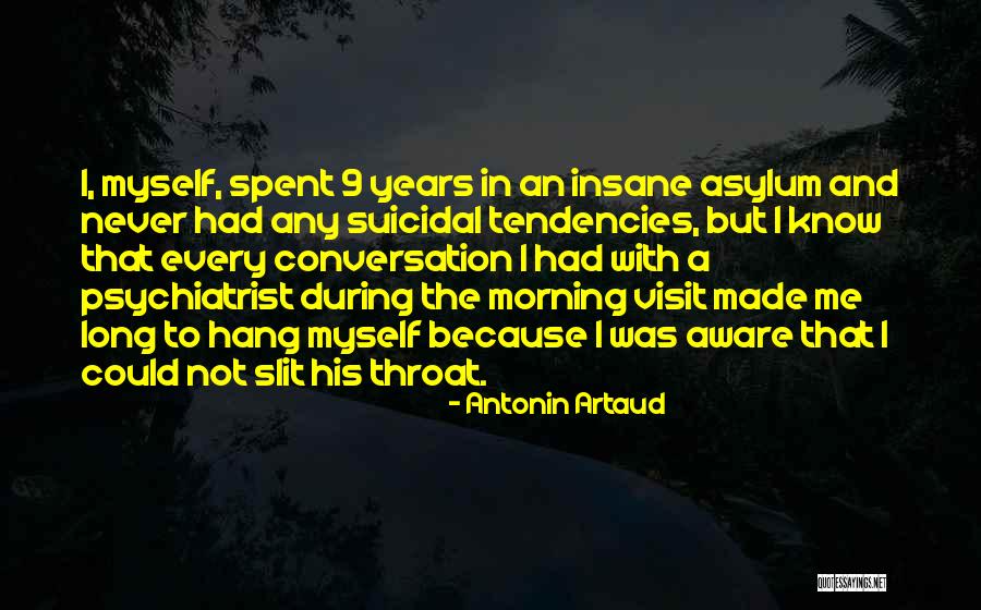 Brusquely Quotes By Antonin Artaud Brusquely Quotes By Antonin Artaud