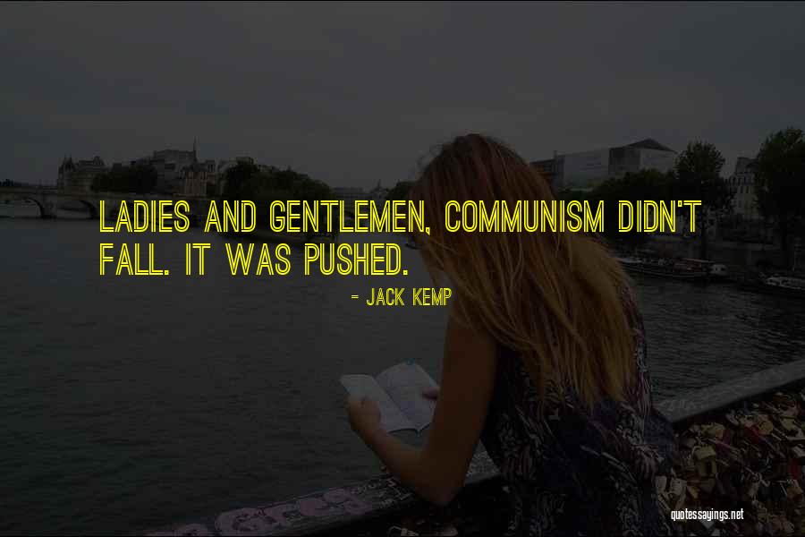 Brusqueness Quotes By Jack Kemp Brusqueness Quotes By Jack Kemp