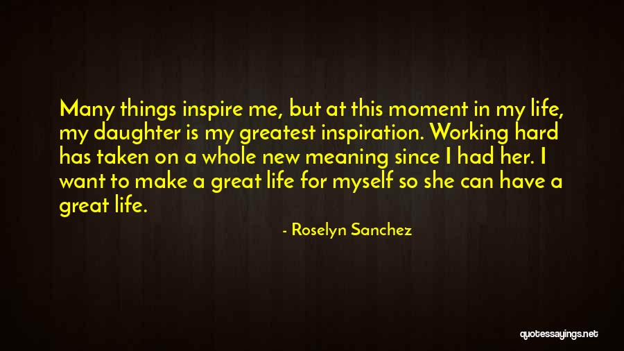 Brusqueness Quotes By Roselyn Sanchez Brusqueness Quotes By Roselyn Sanchez