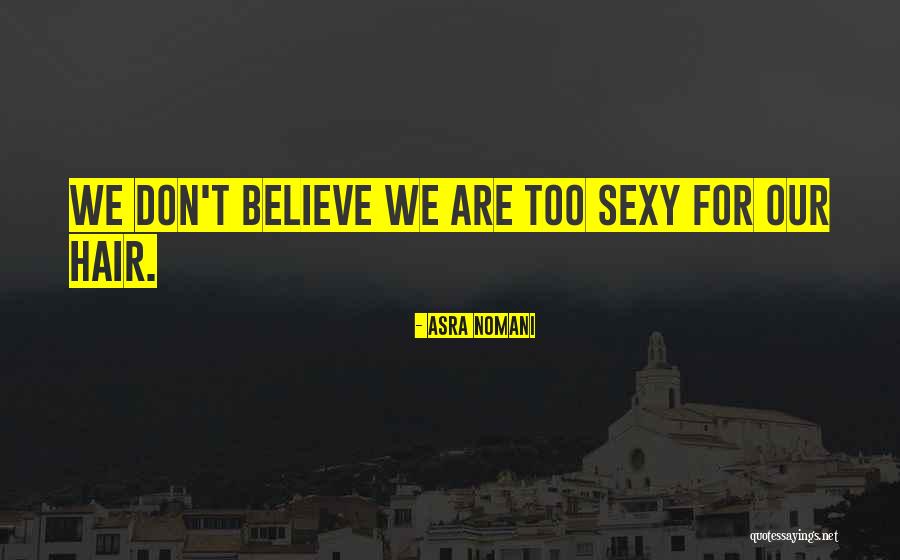Brussaard Carola Quotes By Asra Nomani Brussaard Carola Quotes By Asra Nomani