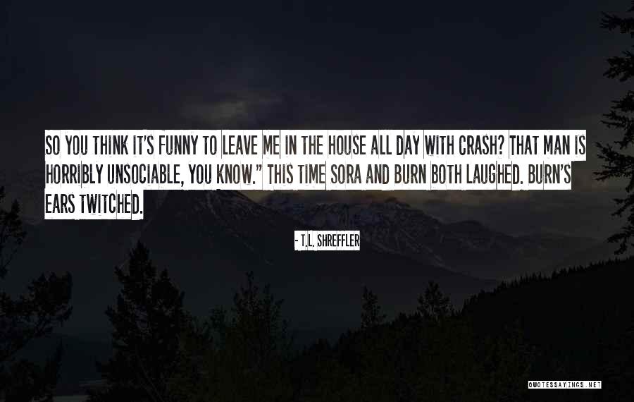 Brussaard Carola Quotes By T.L. Shreffler Brussaard Carola Quotes By T.L. Shreffler