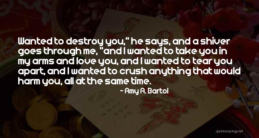 Bruta Quotes By Amy A. Bartol Bruta Quotes By Amy A. Bartol
