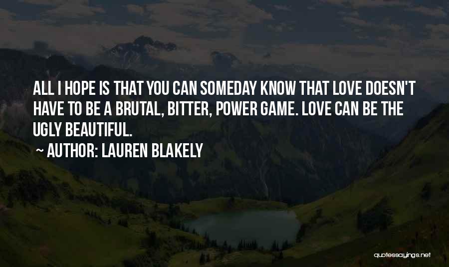 Brutal Love Quotes By Lauren Blakely