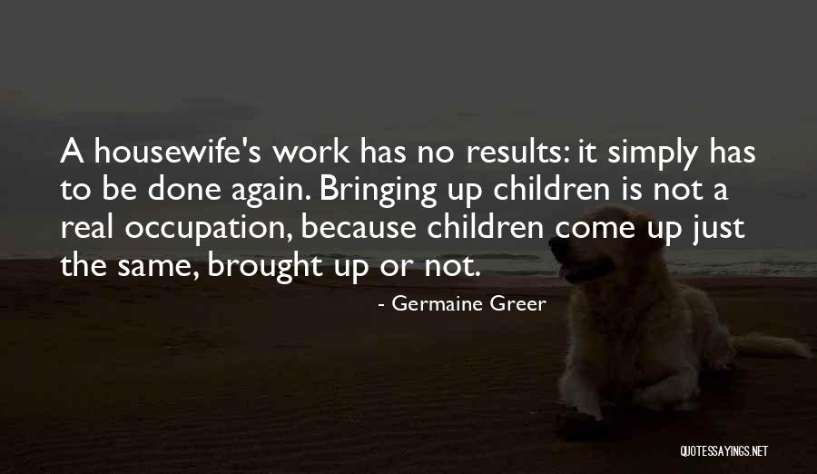 Brutalest Quotes By Germaine Greer Brutalest Quotes By Germaine Greer