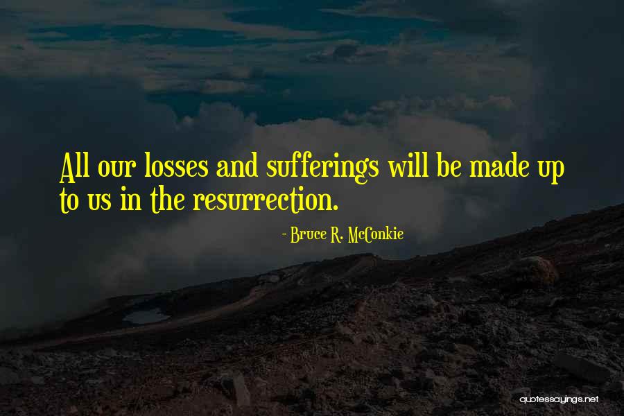 Brutalian Quotes By Bruce R. McConkie Brutalian Quotes By Bruce R. McConkie
