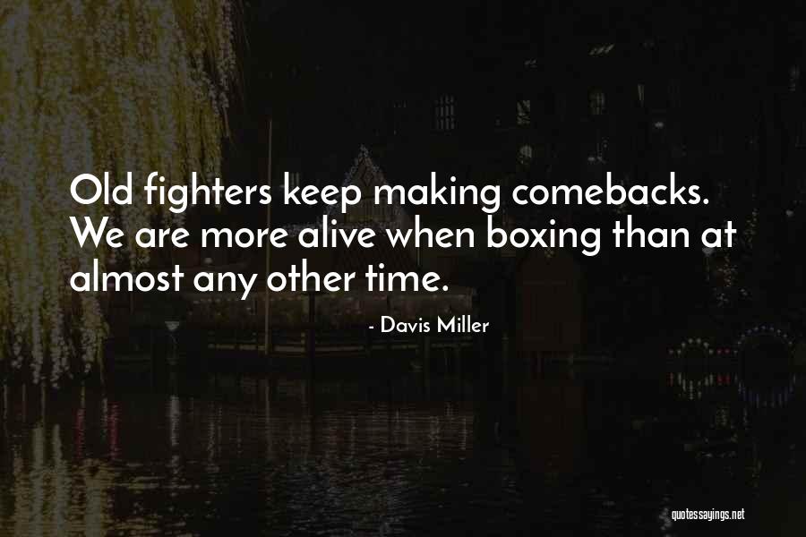 Brutalis Quotes By Davis Miller Brutalis Quotes By Davis Miller