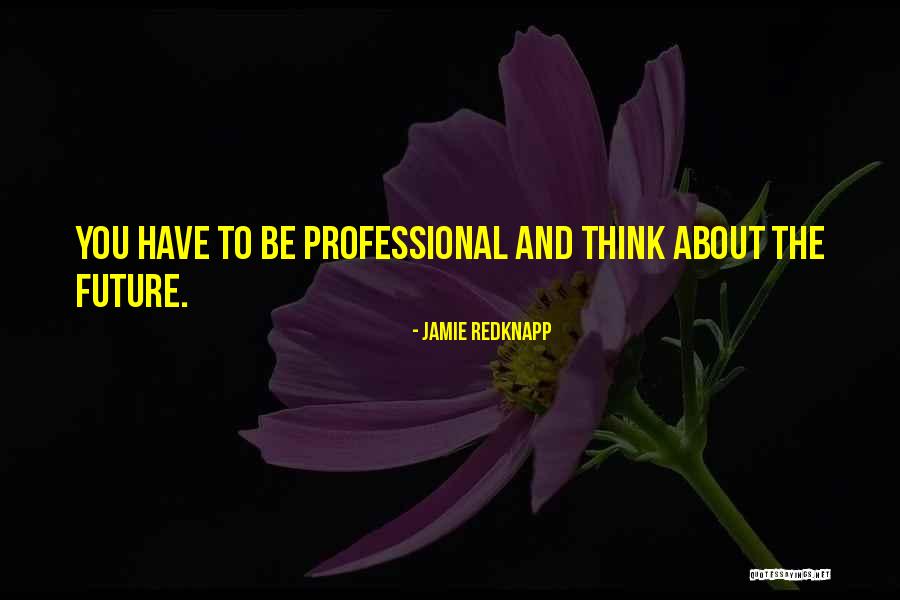 Brutalised Quotes By Jamie Redknapp Brutalised Quotes By Jamie Redknapp