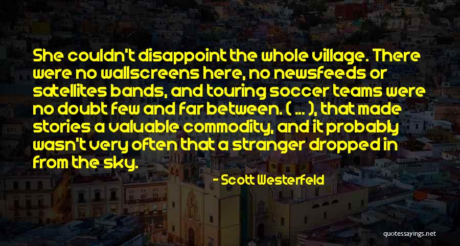 Brutally Honest Truth Memes Quotes By Scott Westerfeld Brutally Honest Truth Memes Quotes By Scott Westerfeld