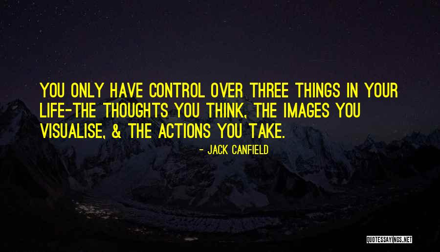 Brutalmente Sinonimo Quotes By Jack Canfield Brutalmente Sinonimo Quotes By Jack Canfield