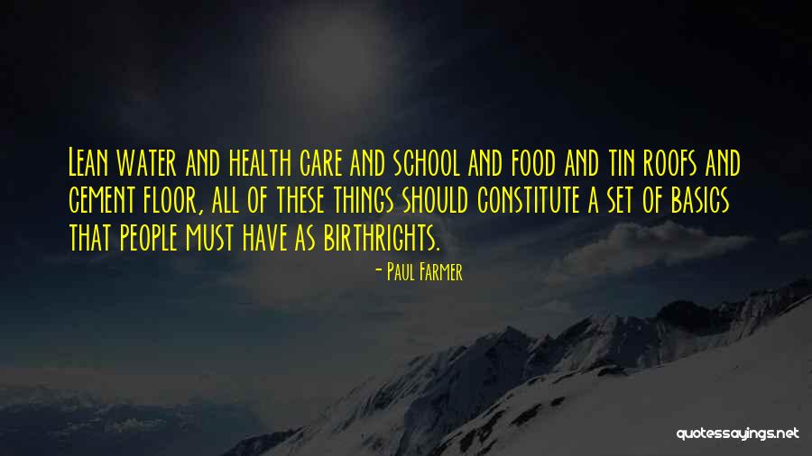 Brutalness Quotes By Paul Farmer Brutalness Quotes By Paul Farmer
