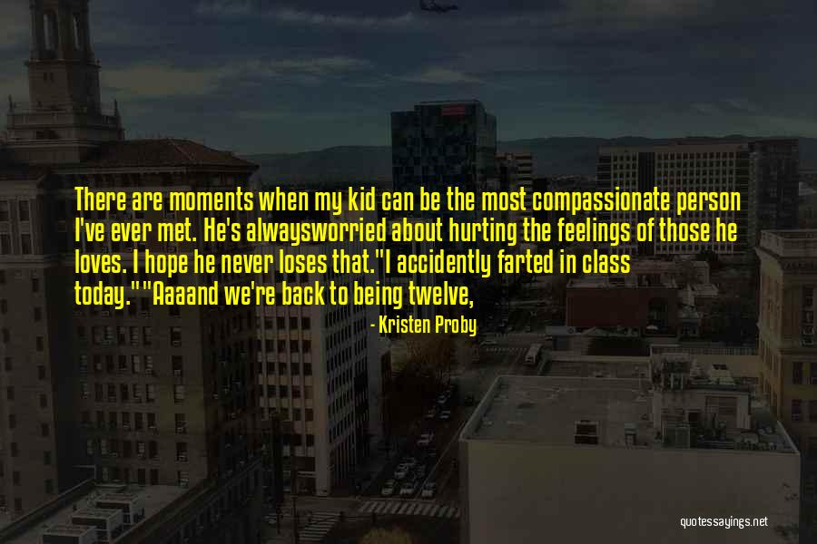 Brutalny Quotes By Kristen Proby Brutalny Quotes By Kristen Proby