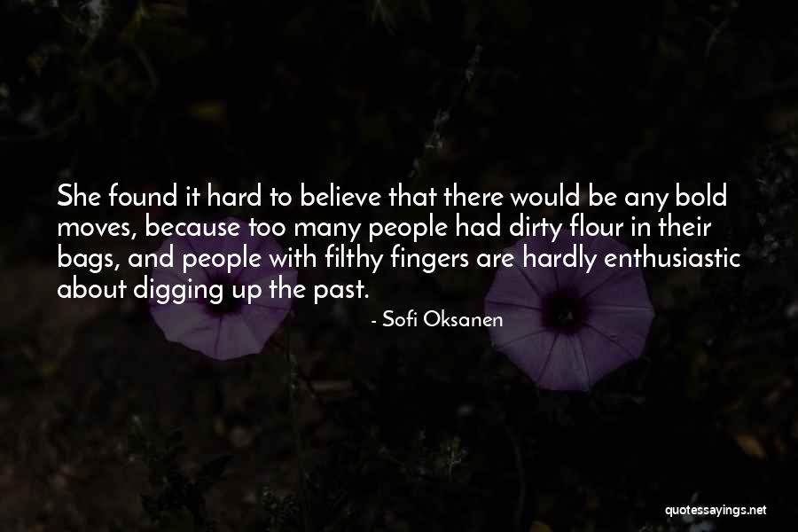 Brutalny Quotes By Sofi Oksanen Brutalny Quotes By Sofi Oksanen