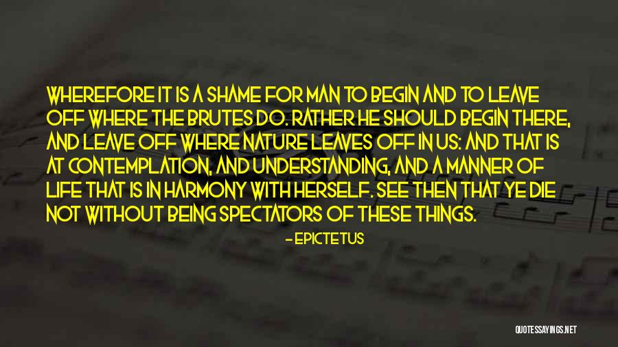 Brutes Quotes By Epictetus Brutes Quotes By Epictetus