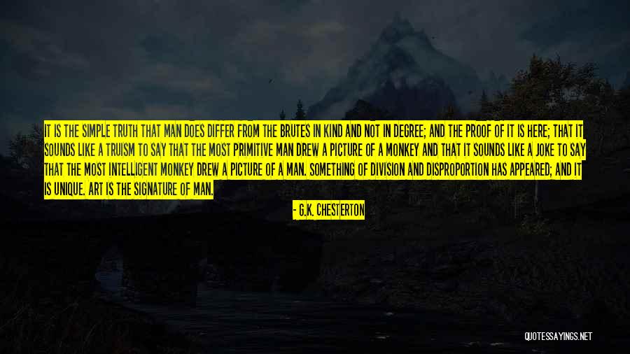 Brutes Quotes By G.K. Chesterton Brutes Quotes By G.K. Chesterton