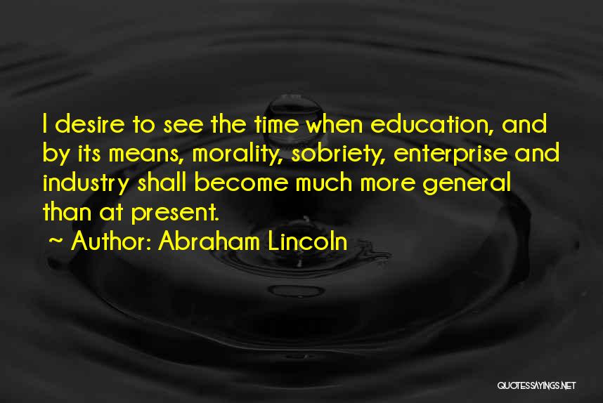 Bruthal 6 Quotes By Abraham Lincoln