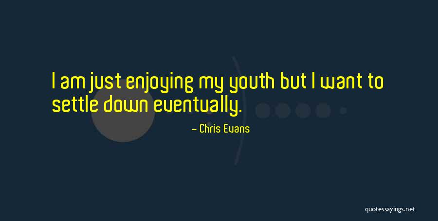 Bruthas You Good Quotes By Chris Evans